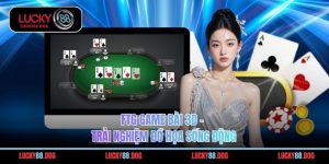 FTG Game Bài 3D
