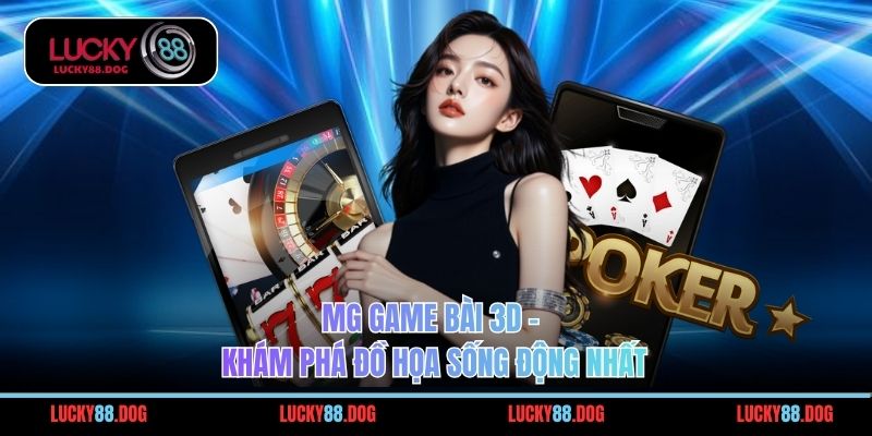 Mg Game Bài 3D