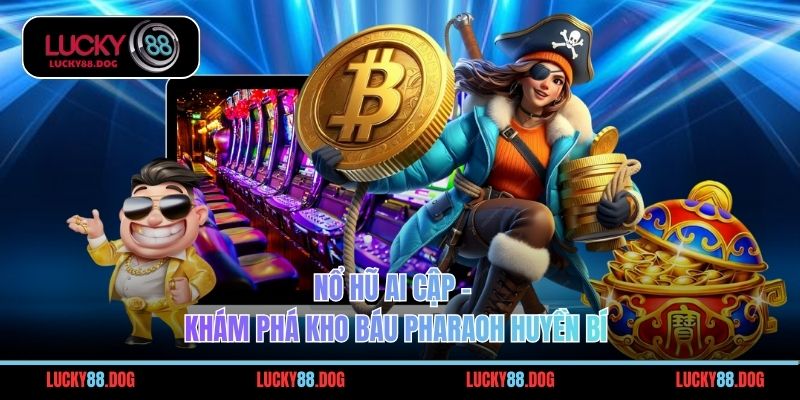 Nổ Hũ Ai Cập